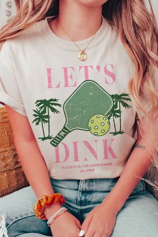 LET'S DINK NATIONAL CHAMPIONSHIP GRAPHIC TEE