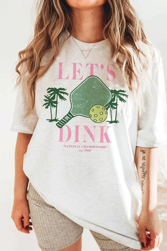 LET'S DINK NATIONAL CHAMPIONSHIP GRAPHIC TEE